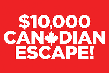 $10,000 Canadian Escape