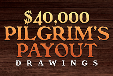 Pilgrim Payout Table Games Drawings