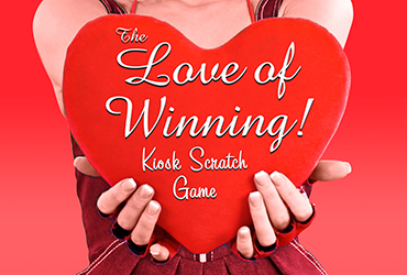 Love of Winning Kiosk Scratch Casino Game