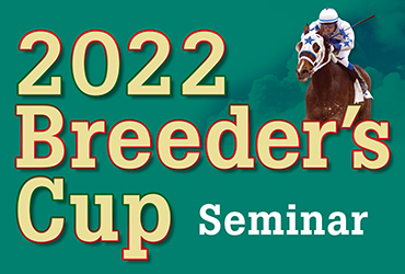 FREE Breeder's Cup Race Betting Seminar