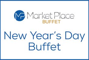 New Year's Dinner at Market Place Buffet