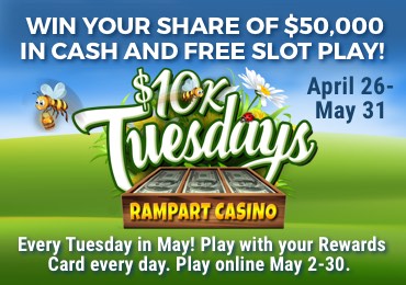 $10K Tuesdays at Rampart Casino