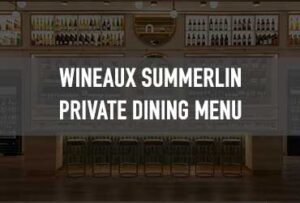 Wineaux Summerlin Private Dining